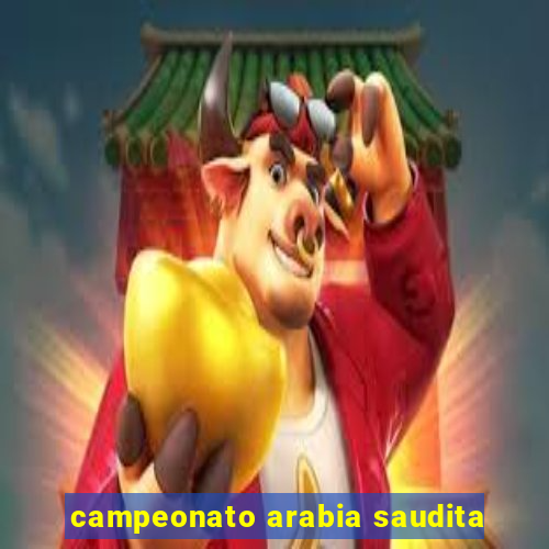 campeonato arabia saudita